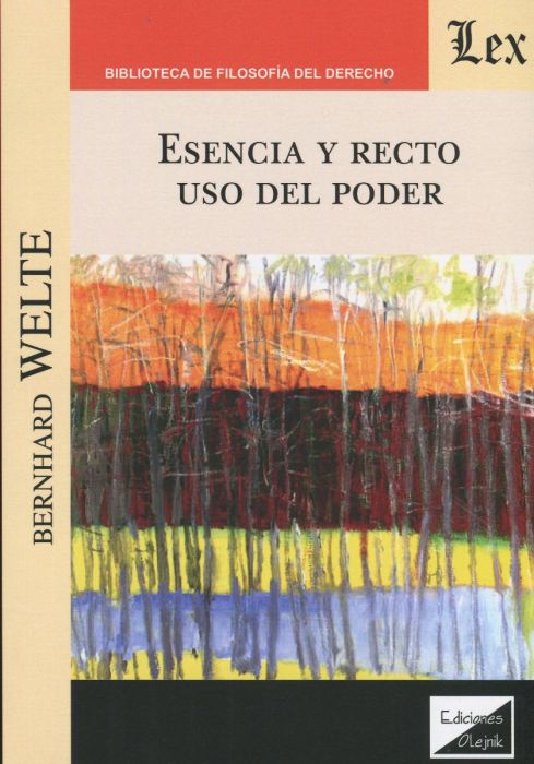 Esencia y recto uso del poder