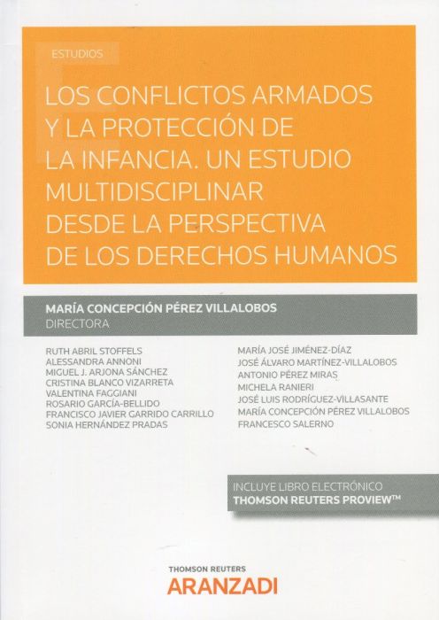 Los conflictos armados y la protección de la infancia. Un estudio multidisciplinar desde la perspectiva de los derechos humanos