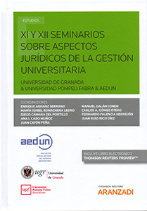XI y XII seminarios sobre aspectos jurídicos de la gestión universitaria