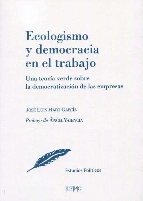 Ecologismo y democracia en el trabajo
