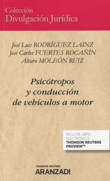 Psicótropos y conducción de vehículos a motor