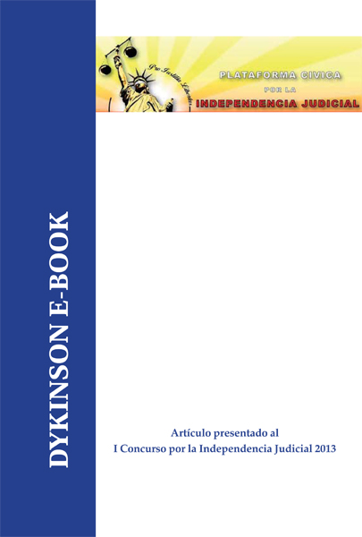 El Consejo General del Poder Judicial. La politización del Poder Judicial