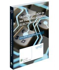La intervención de las comunicaciones electrónicas