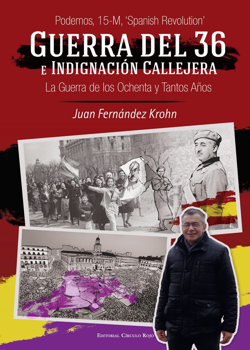 Guerra del 36 e Indignación Callejera