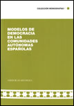 Modelos de democracia en las comunidades autónomas españolas