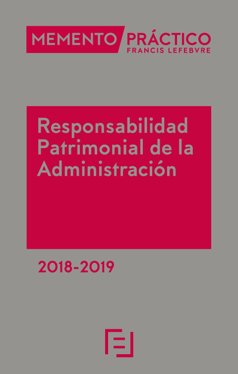 Memento práctico responsabilidad patrimonial de la administración 2018-2019