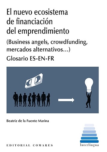 El nuevo Ecosistema de Financiación y emprendimiento