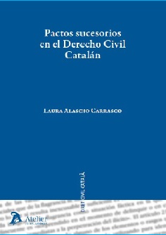 Pactos sucesorios en el Derecho civil catalán