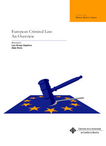 European Criminal Law: An Overview