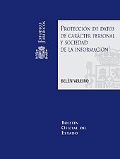 Protección de datos de carácter personal y sociedad de la información
