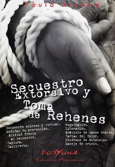 Secuestro extorsivo y toma de rehenes. 9789872358709