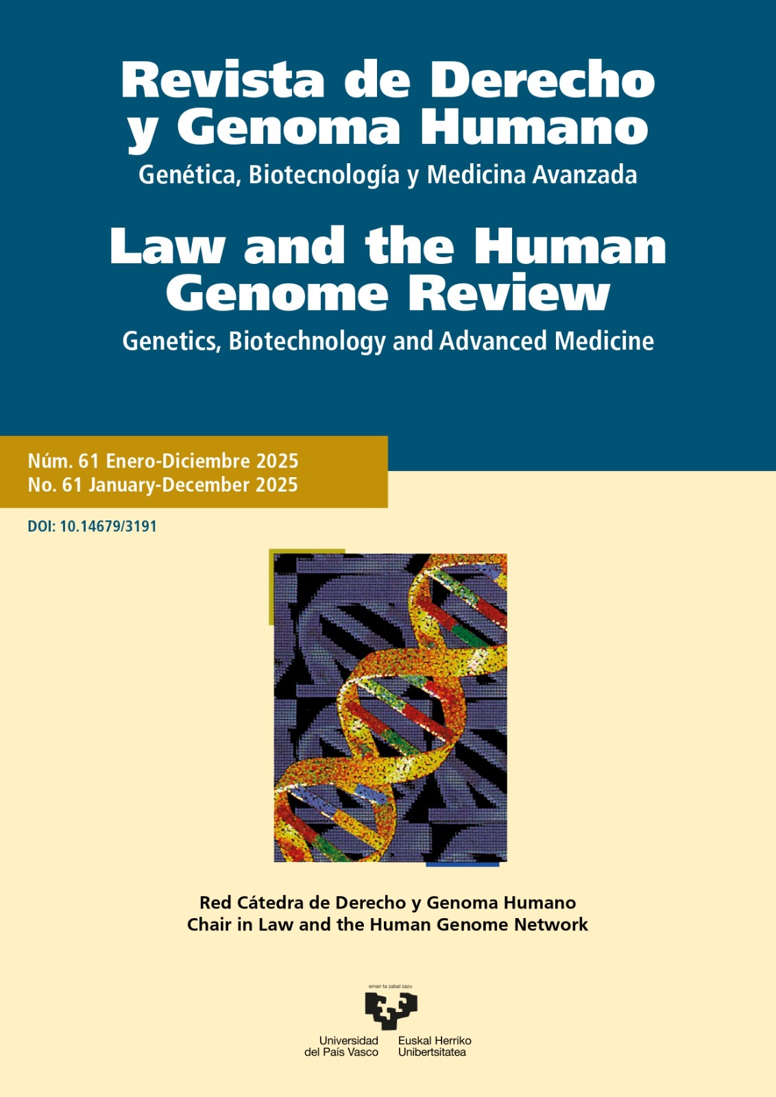Revista de Derecho y Genoma Humano. Genética, Biotecnología y Medicina Avanzada