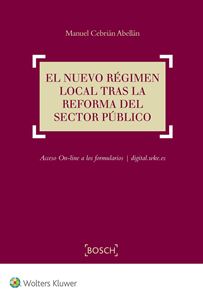 El nuevo régimen local tras la reforma del sector público
