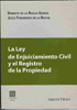La Ley de Enjuiciamiento Civil y el Registro de la Propiedad