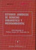 Estudios jurídicos de derecho urbanístico y medioambiental