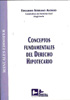 Conceptos fundamentales del derecho hipotecario