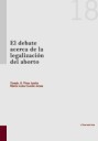 El debate acerca de la legalización del aborto