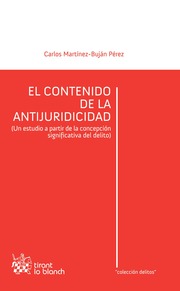 El Contenido de la Antijuridicidad