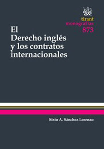 El derecho inglés y los contratos internacionales