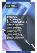 Estructura y tecnología de computadores I (gestión y sistemas)