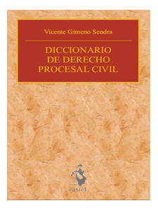 Diccionario de Derecho Procesal Civil