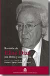 Revisión de Elías Díaz sus libros y sus críticos