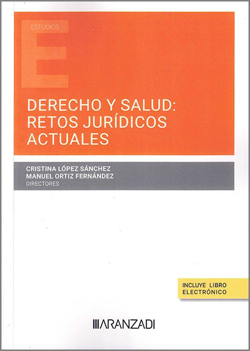 Derecho y salud: retos jurídicos actuales