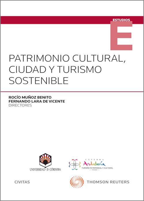 Patrimonio cultural, ciudad y turismo sostenible