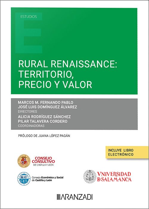 Rural Renaissance: Territorio, precio y valor