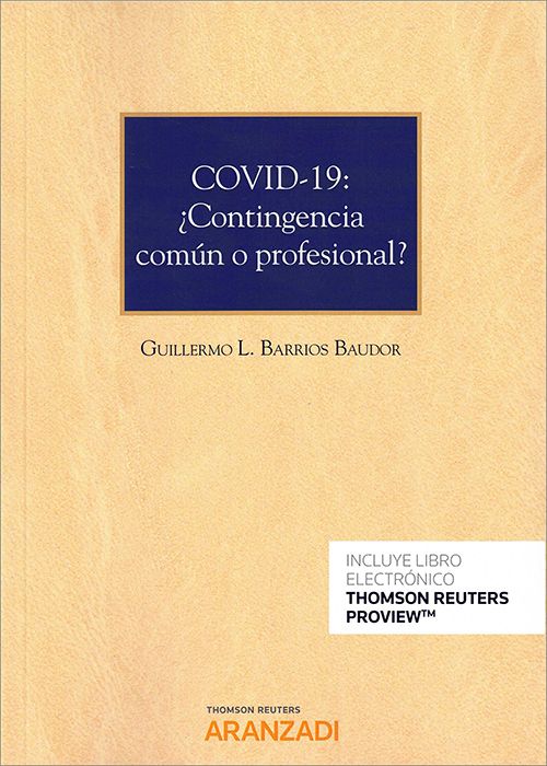 COVID-19: ¿Contingencia común o profesional?
