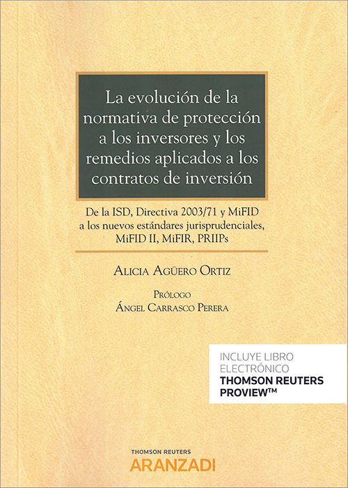 La Evolución de la normativa de protección a los inversores y los remedios aplicados a los contratos de inversión