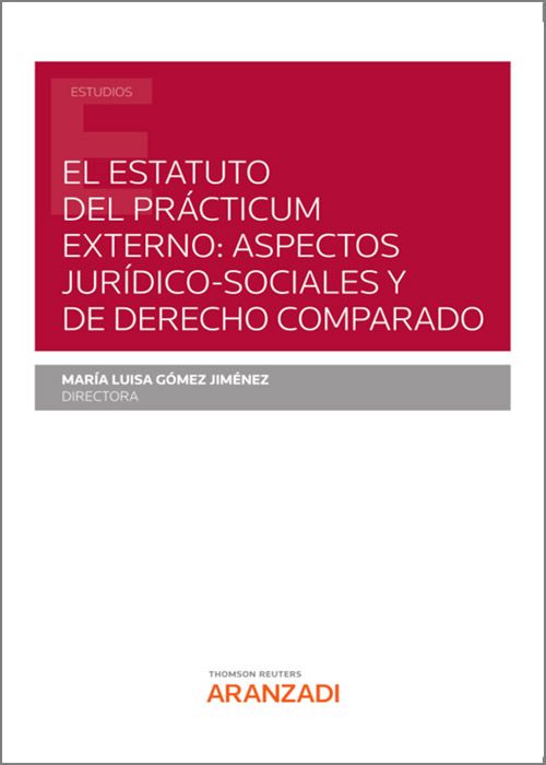 El estatuto del Prácticum externo: aspectos jurídicos-sociales comparados
