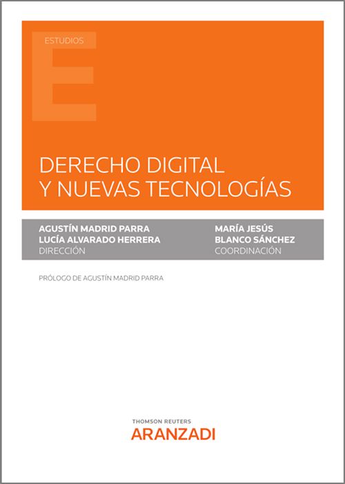 Derecho digital y nuevas tecnologías