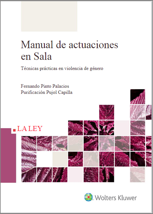 Manual de actuaciones en Sala. Técnicas prácticas en violencia de género