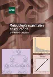 Metodología cuantitativa en educación