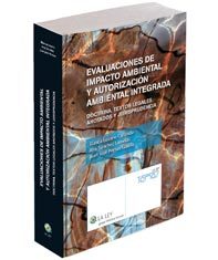 Evaluaciones de impacto ambiental y autorización ambiental integrada