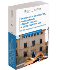 Vademécum de organización, funcionamiento y régimen jurídico de las entidades locales