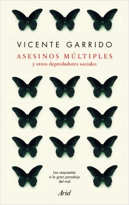Asesinos múltiples y otros depredadores sociales