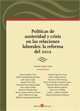 Políticas de austeridad y crisis en las relaciones laborales. La reforma del 2012