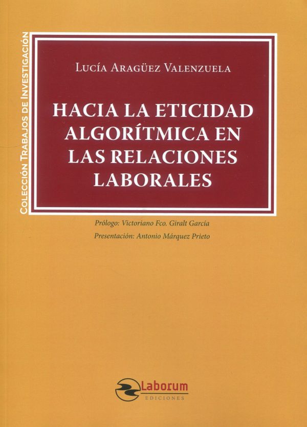 Hacia la eticidad algorítmica en las relaciones laborales