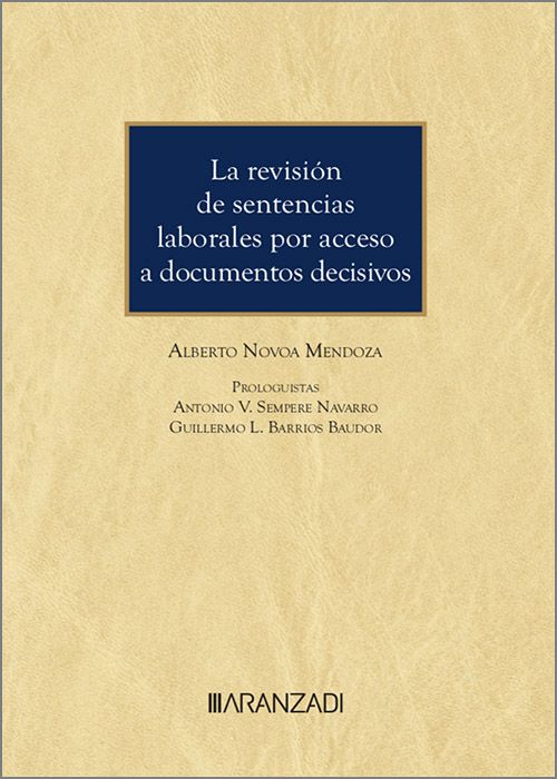 La revisión de sentencias laborales por acceso a documentos decisivos