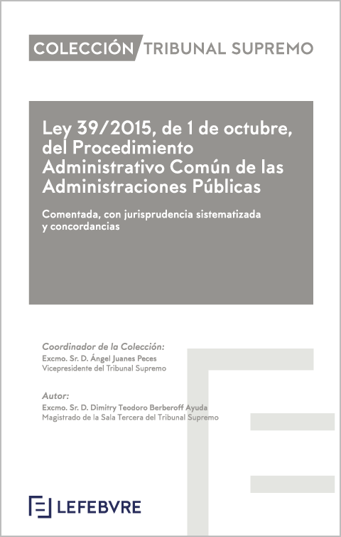 Ley 39/2015, de 1 de octubre, del Procedimiento Administrativo Común de las Administraciones Públicas