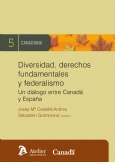 Diversidad, derechos fundamentales y federalismo