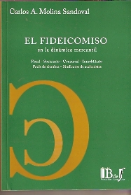 El fideicomiso en la dinámica mercantil