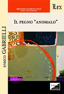 Il pegno "anomalo"