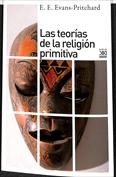 Las teorías de la religión primitiva