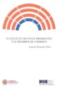El Estatuto de los ex Presidentes y ex Miembros de Gobierno