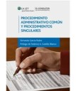 Procedimiento administrativo común y procedimientos singulares