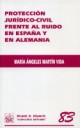Protección jurídico-civil frente al ruido en España y Alemania