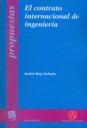 El contrato internacional de ingeniería